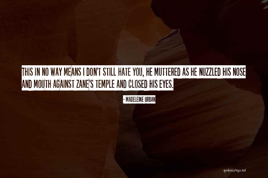 Madeleine Urban Quotes 111787 Madeleine Urban Quotes 111787