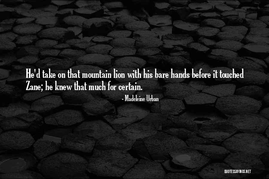 Madeleine Urban Quotes 1147815 Madeleine Urban Quotes 1147815