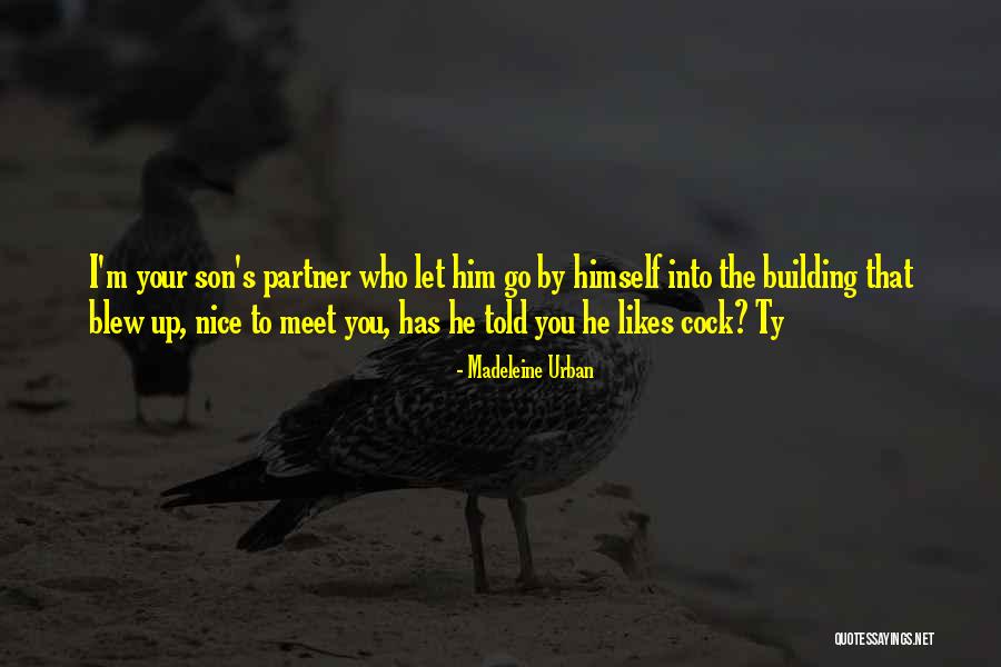 Madeleine Urban Quotes 1464902 Madeleine Urban Quotes 1464902