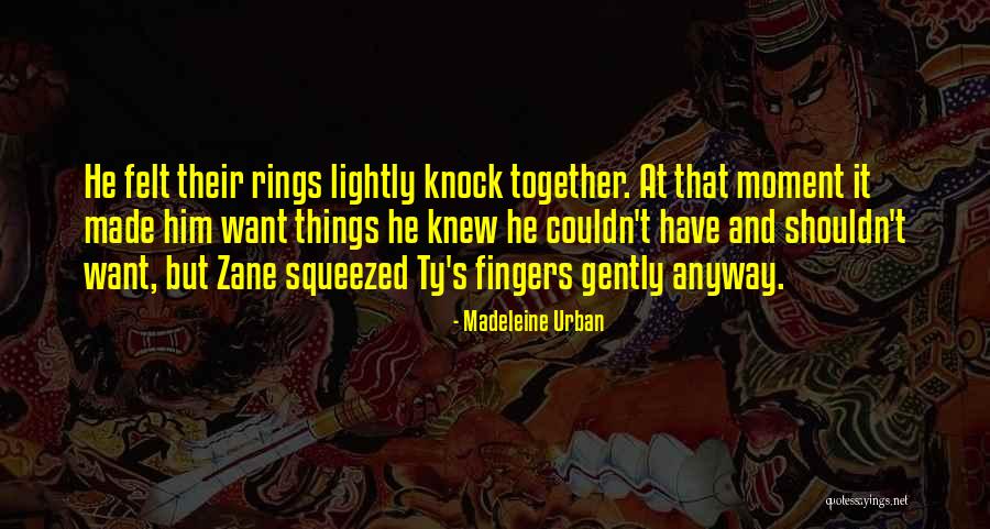 Madeleine Urban Quotes 1856720 Madeleine Urban Quotes 1856720