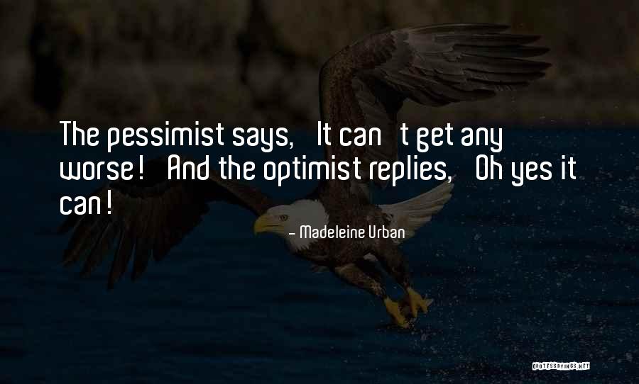 Madeleine Urban Quotes 75657 Madeleine Urban Quotes 75657