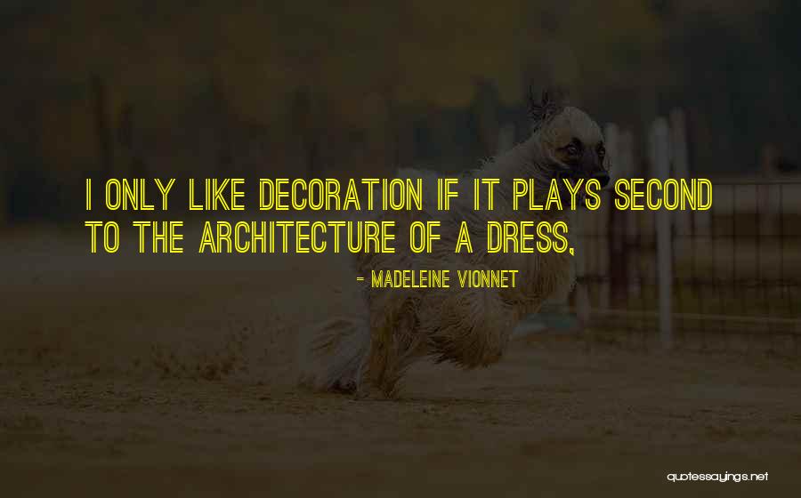 Madeleine Vionnet Quotes 1918789 Madeleine Vionnet Quotes 1918789