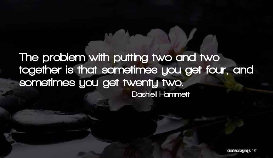 Madeleines Spokane Quotes By Dashiell Hammett Madeleines Spokane Quotes By Dashiell Hammett