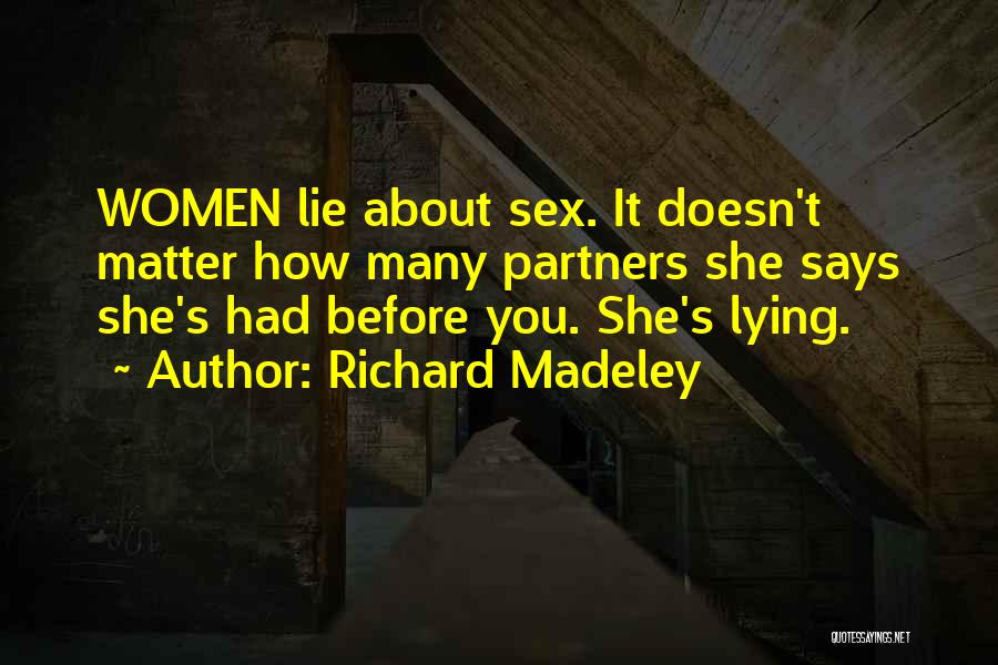 Madeley Quotes By Richard Madeley
