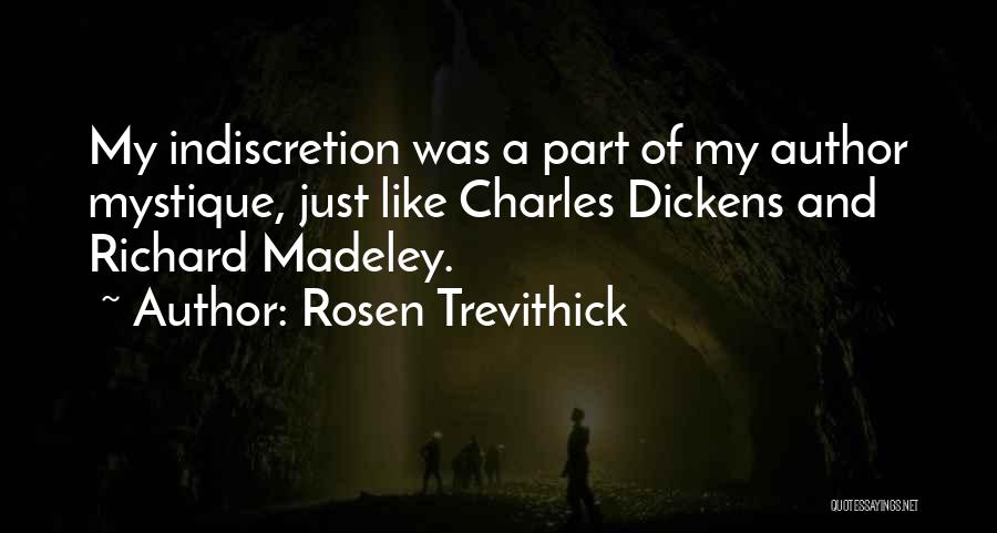 Madeley Quotes By Rosen Trevithick