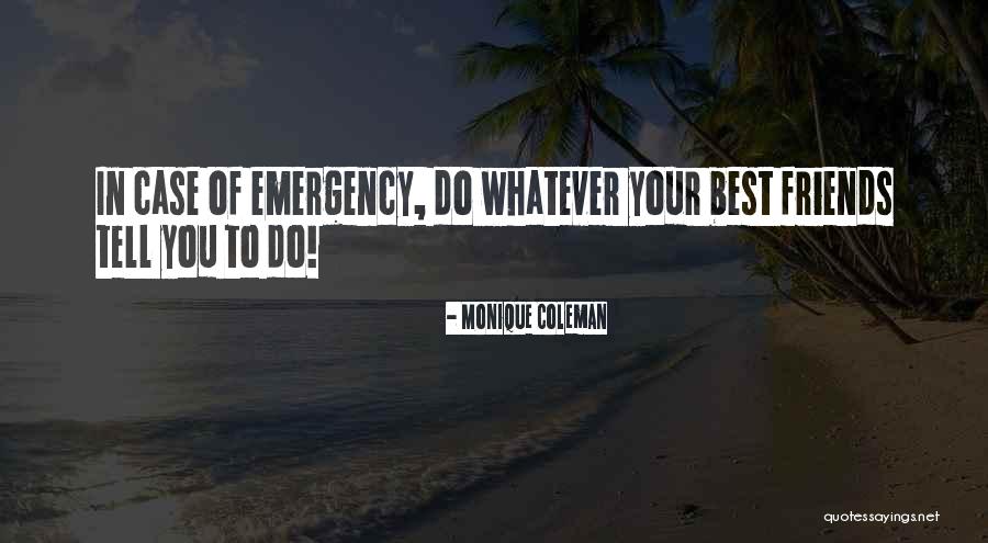 Madelina Tatevosian Quotes By Monique Coleman