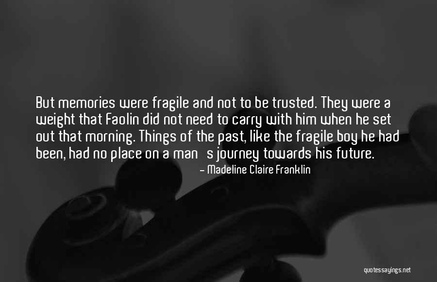 Madeline Claire Franklin Quotes 1829498