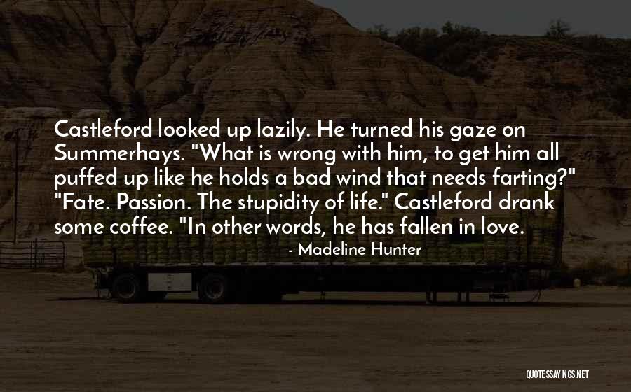 Madeline Hunter Quotes 1143289