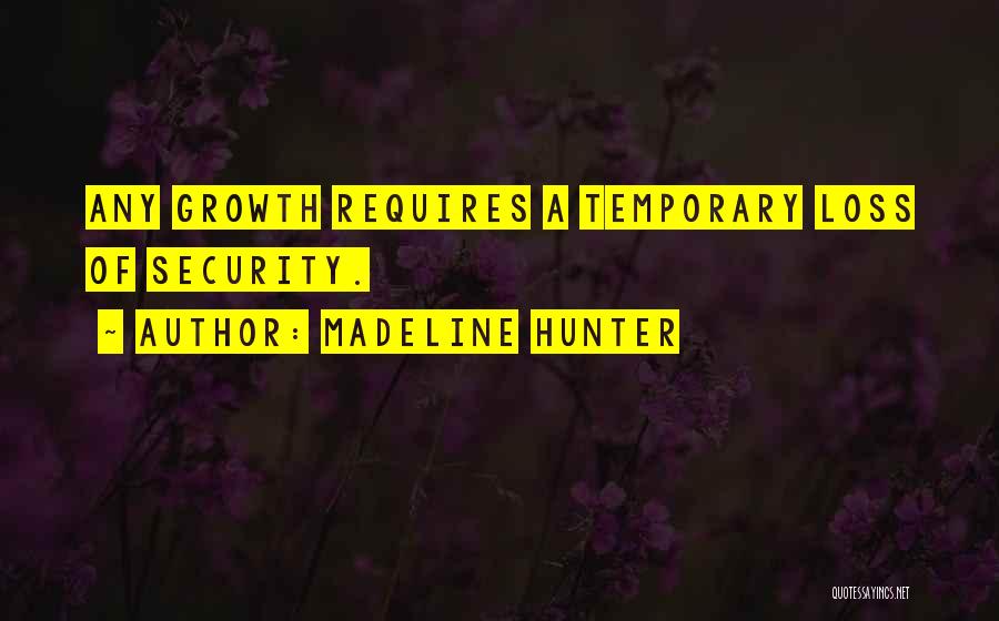 Madeline Hunter Quotes 1463668