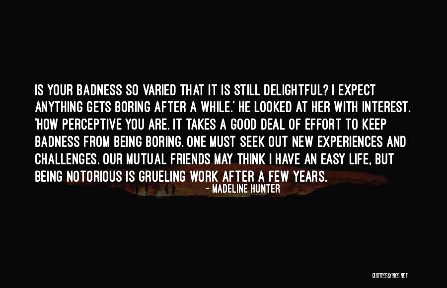 Madeline Hunter Quotes 1641587 Madeline Hunter Quotes 1641587