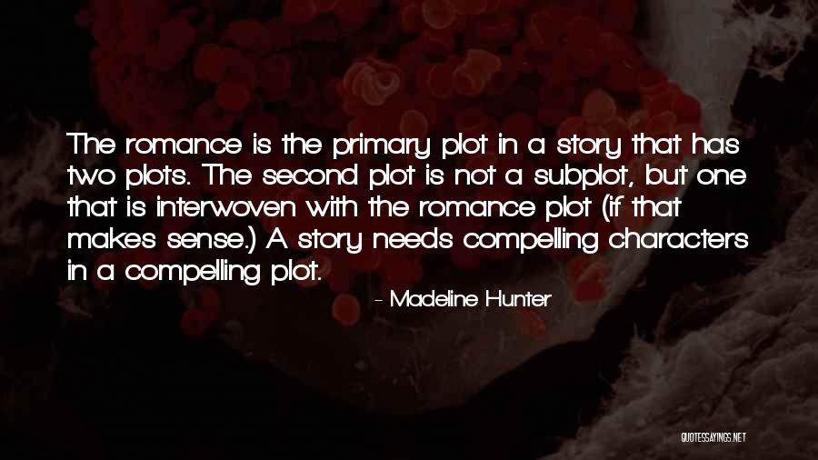 Madeline Hunter Quotes 2078965 Madeline Hunter Quotes 2078965