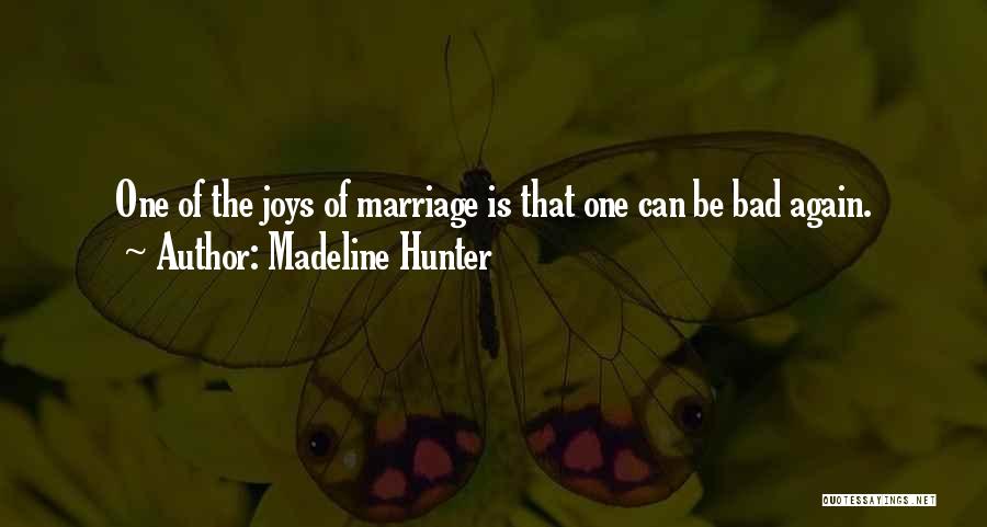 Madeline Hunter Quotes 519815