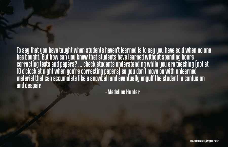 Madeline Hunter Quotes 596847 Madeline Hunter Quotes 596847
