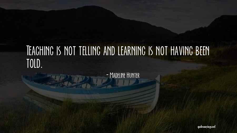 Madeline Hunter Quotes 662689 Madeline Hunter Quotes 662689