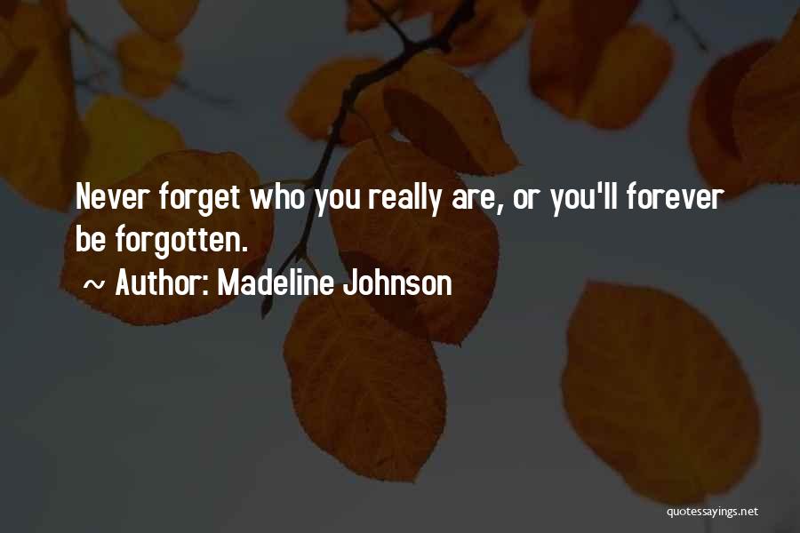 Madeline Johnson Quotes 2083345