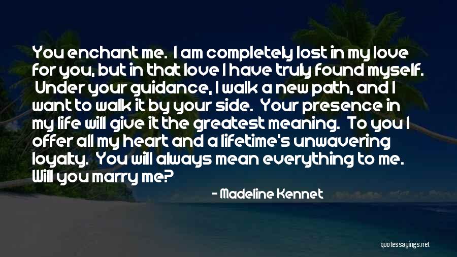 Madeline Kennet Quotes 748555