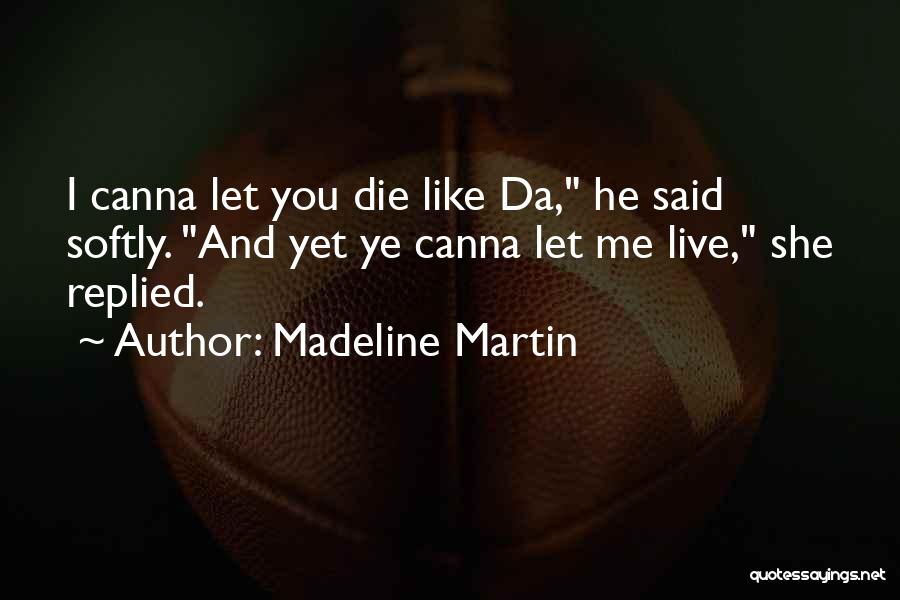 Madeline Martin Quotes 1557833