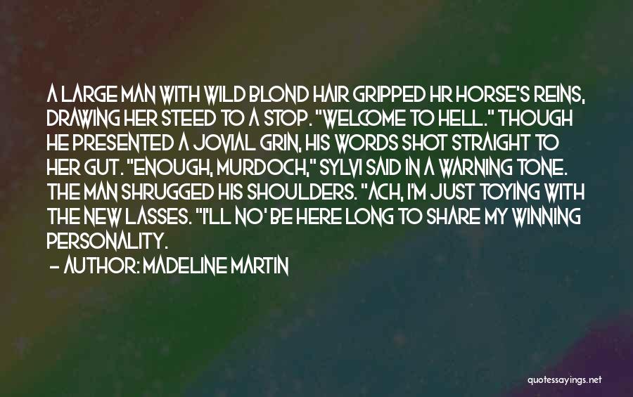 Madeline Martin Quotes 1614631