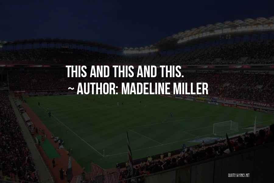 Madeline Miller Quotes 1031468