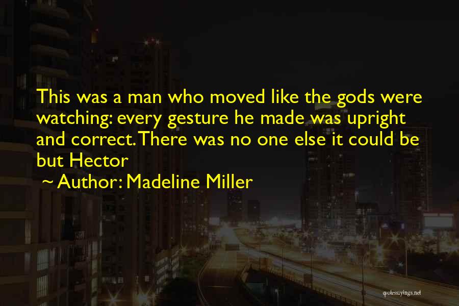 Madeline Miller Quotes 1065259