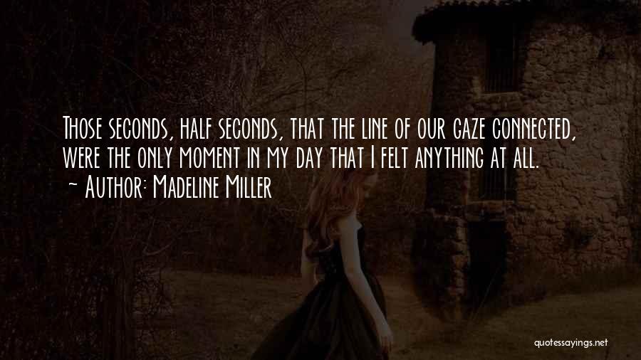 Madeline Miller Quotes 1305546