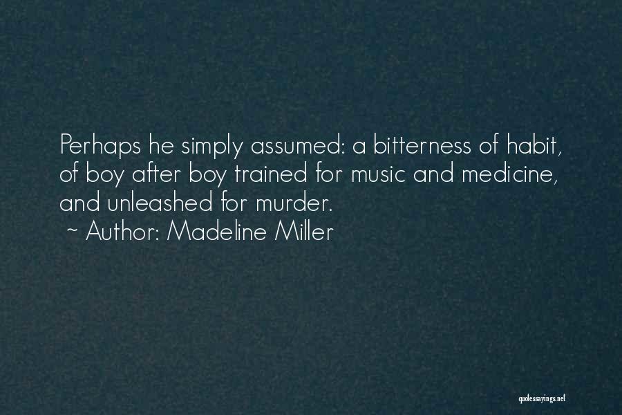 Madeline Miller Quotes 1494360