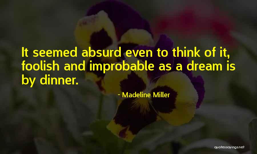 Madeline Miller Quotes 1690099