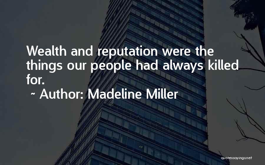 Madeline Miller Quotes 1818482