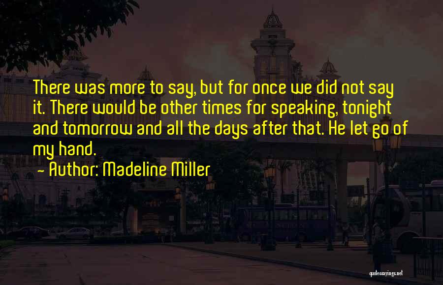 Madeline Miller Quotes 1979837