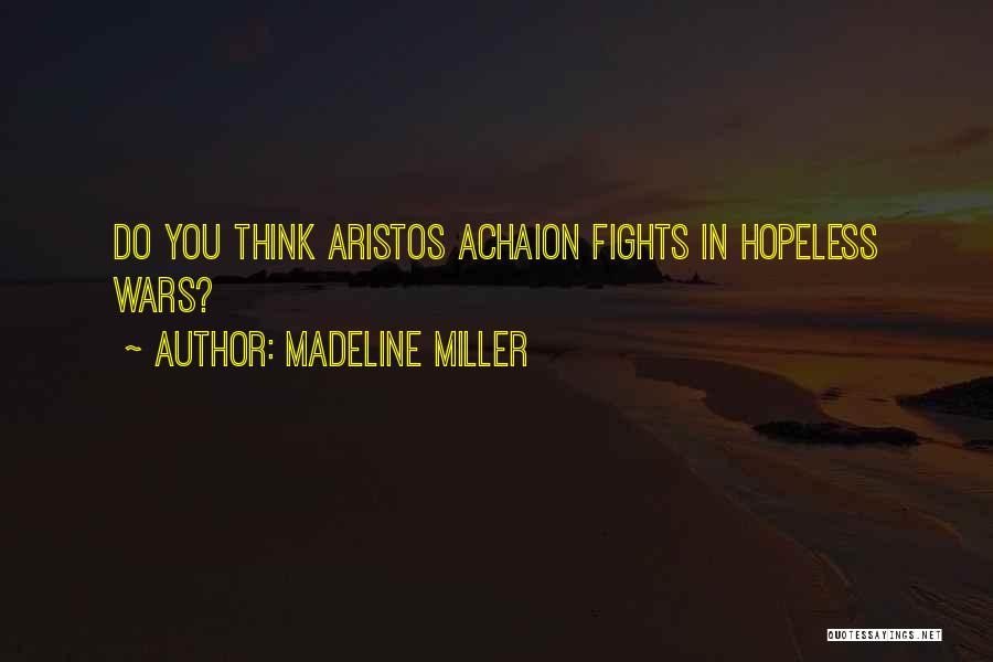 Madeline Miller Quotes 2138019