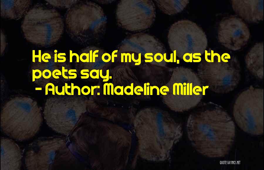 Madeline Miller Quotes 221889