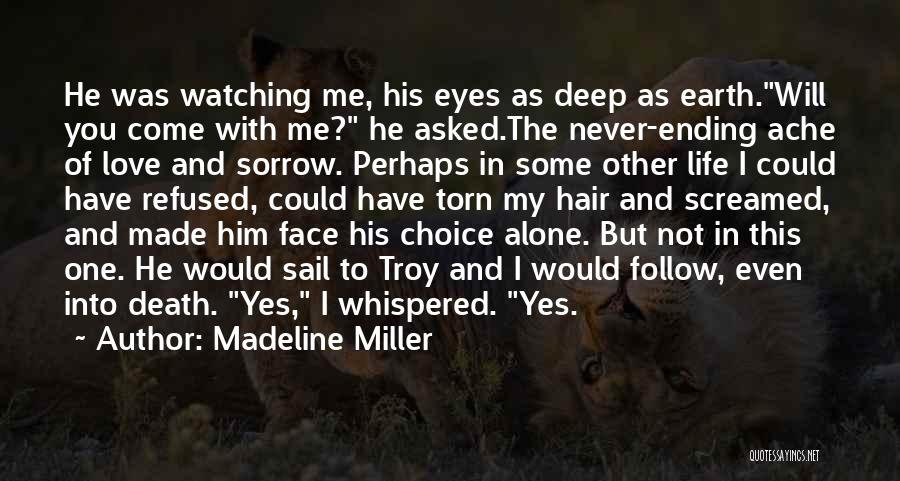 Madeline Miller Quotes 316268