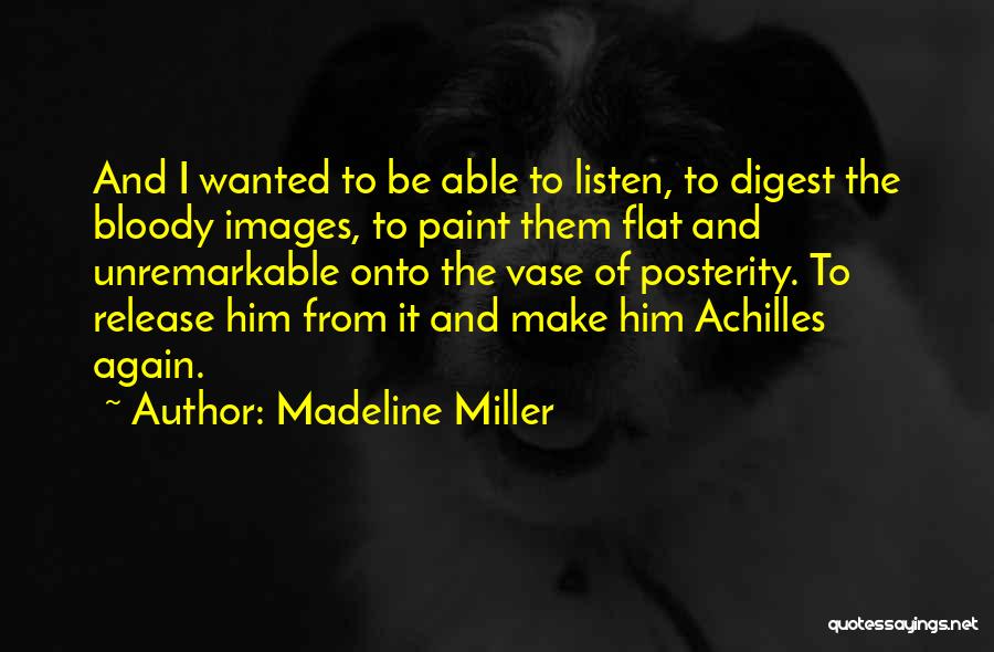 Madeline Miller Quotes 333477