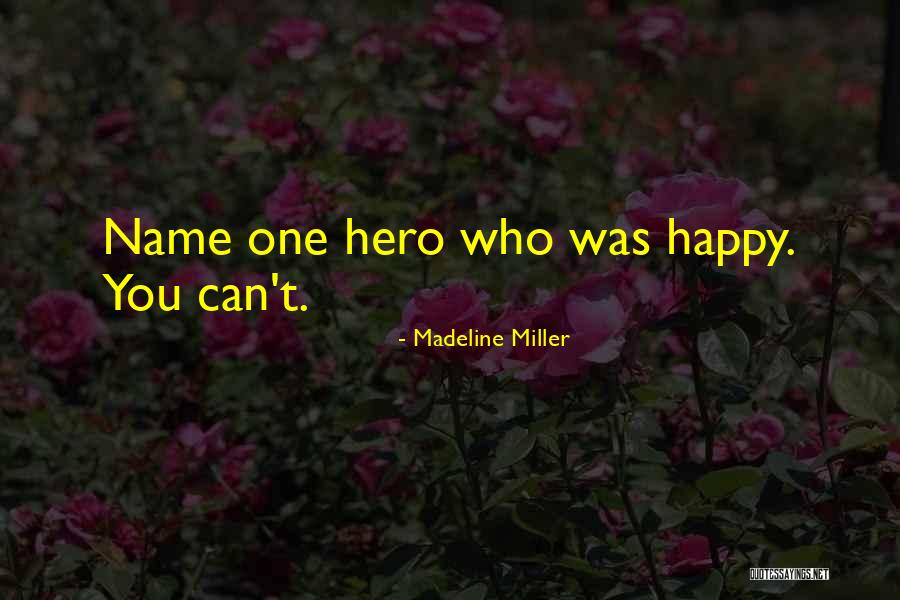 Madeline Miller Quotes 402947