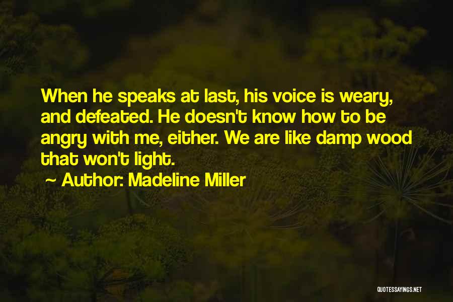 Madeline Miller Quotes 493513