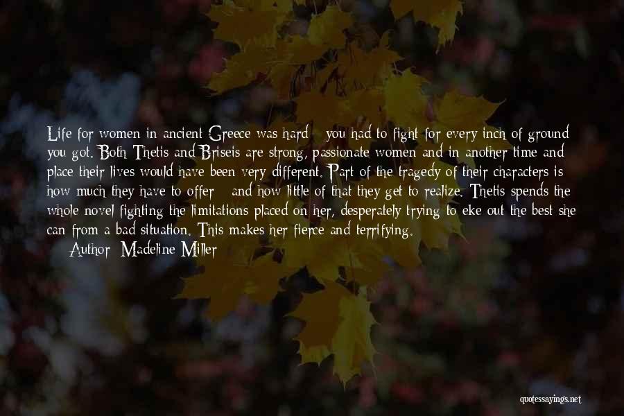 Madeline Miller Quotes 697466