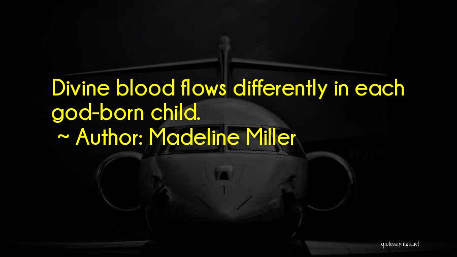 Madeline O'hare Quotes By Madeline Miller
