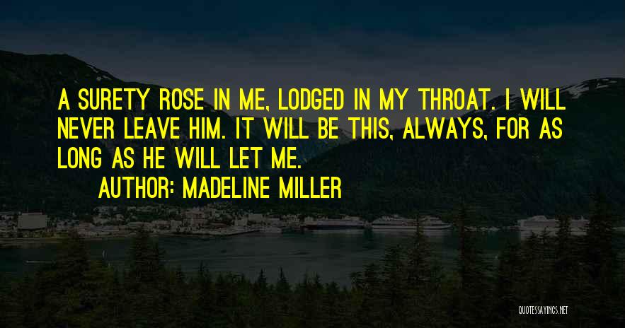 Madeline Quotes By Madeline Miller