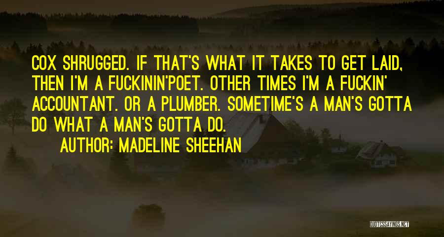 Madeline Quotes By Madeline Sheehan