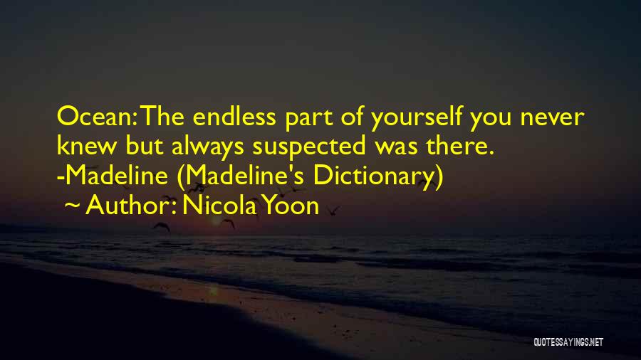 Madeline Quotes By Nicola Yoon