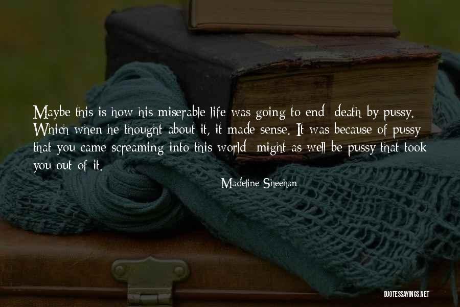 Madeline Sheehan Quotes 1138413 Madeline Sheehan Quotes 1138413