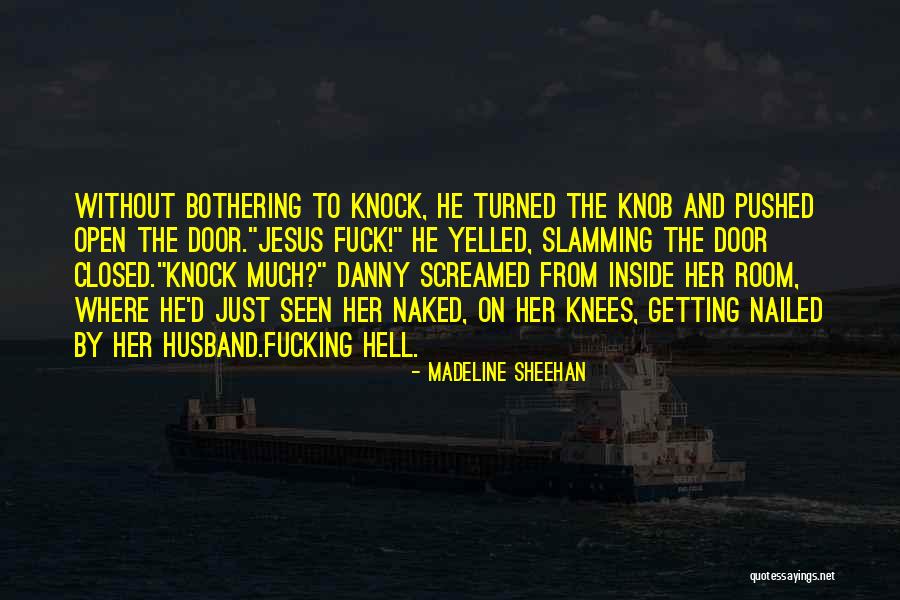 Madeline Sheehan Quotes 1173678 Madeline Sheehan Quotes 1173678