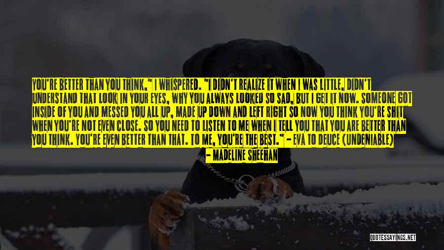 Madeline Sheehan Quotes 1317992 Madeline Sheehan Quotes 1317992