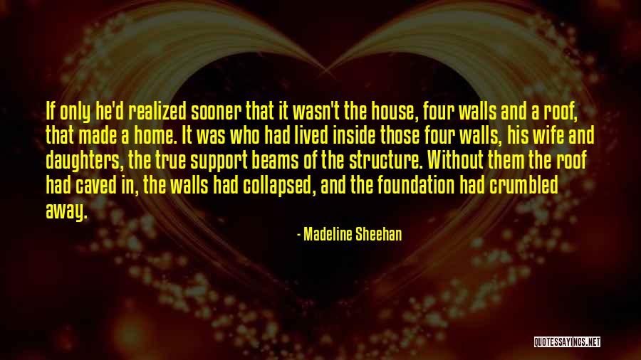 Madeline Sheehan Quotes 1352210