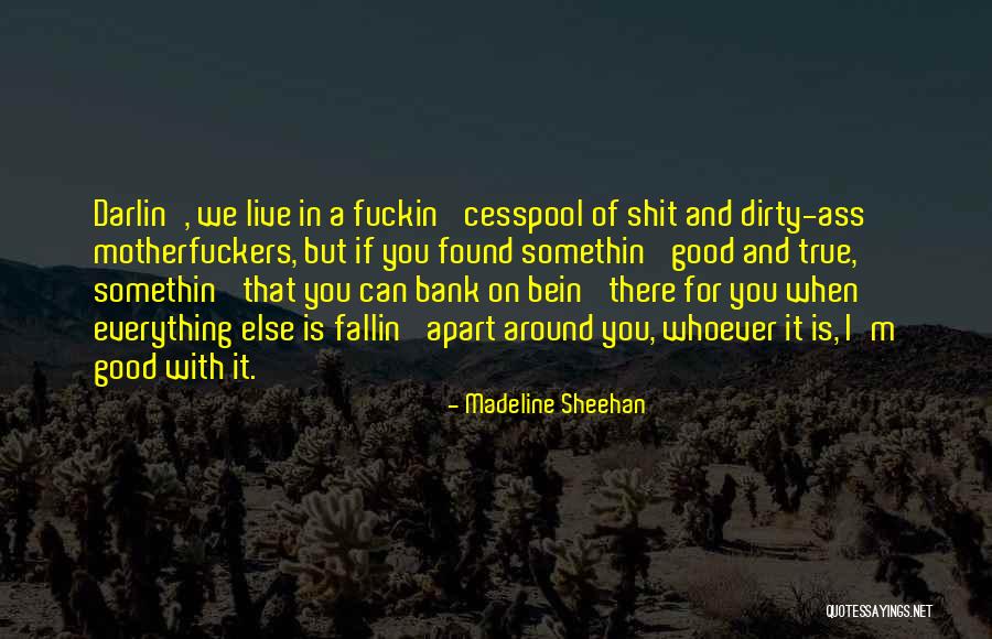 Madeline Sheehan Quotes 1624398 Madeline Sheehan Quotes 1624398