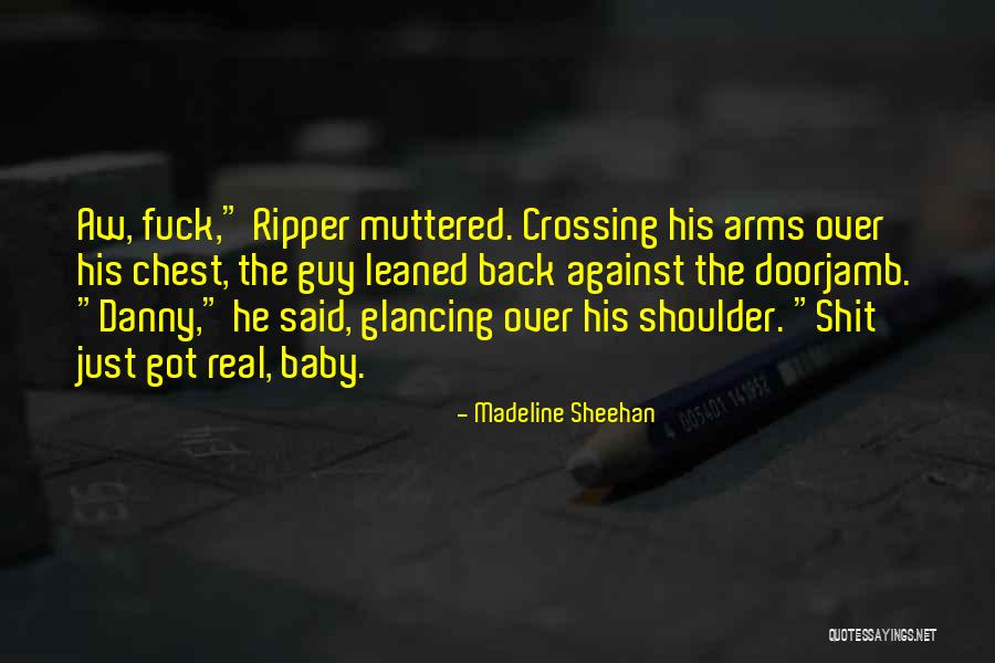 Madeline Sheehan Quotes 2189246 Madeline Sheehan Quotes 2189246