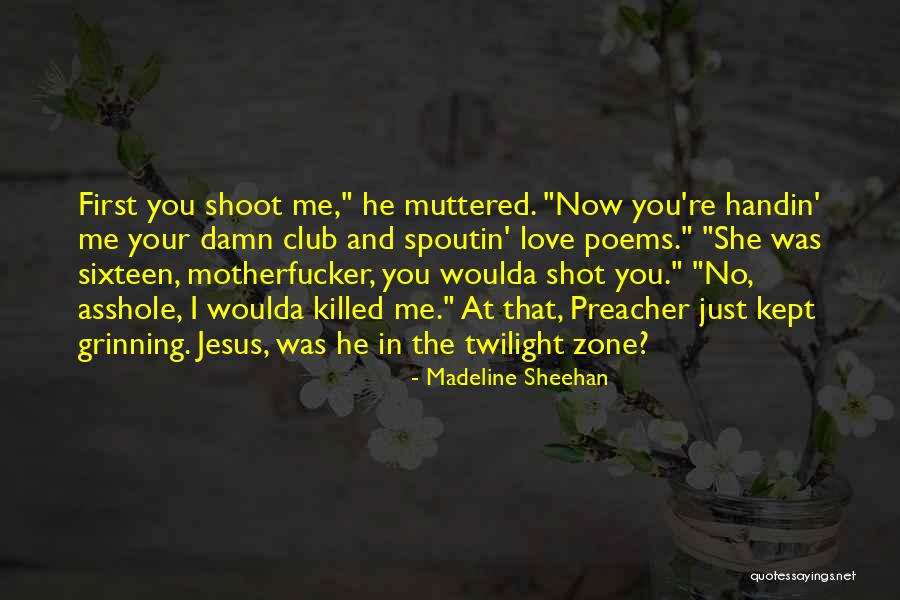 Madeline Sheehan Quotes 286322 Madeline Sheehan Quotes 286322