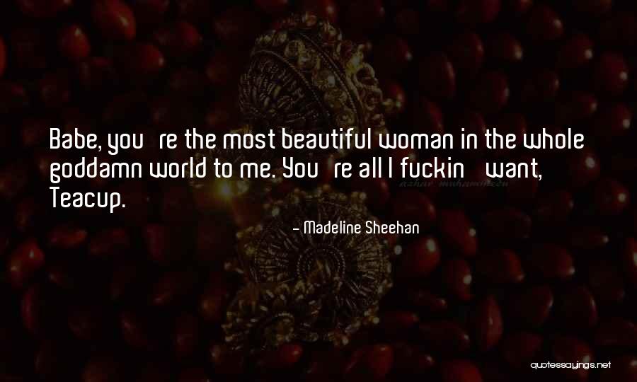 Madeline Sheehan Quotes 328011