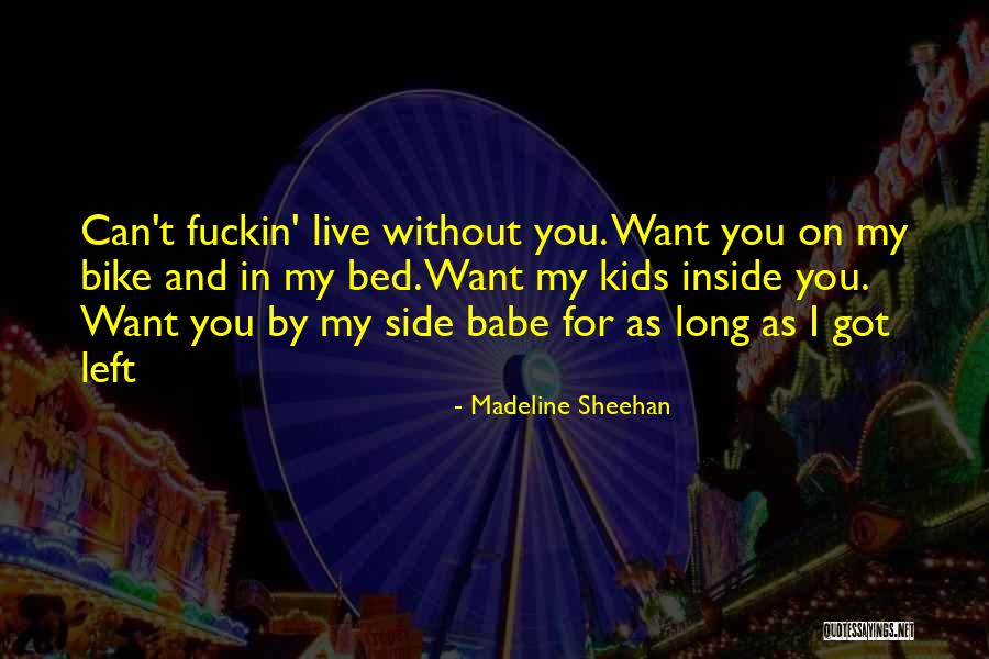 Madeline Sheehan Quotes 399980