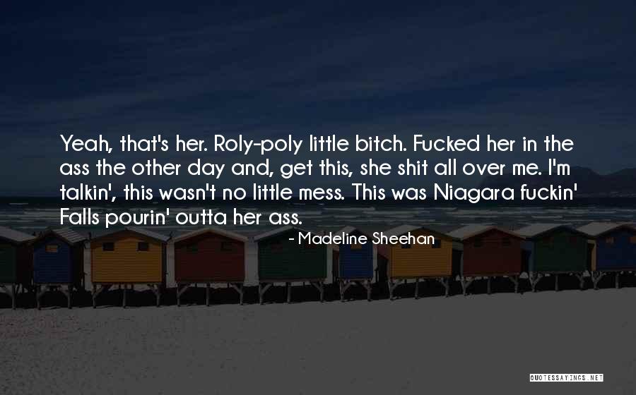 Madeline Sheehan Quotes 402387 Madeline Sheehan Quotes 402387